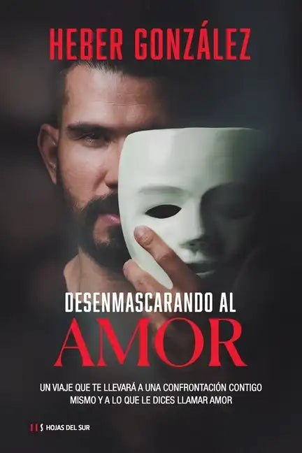Desenmascarando al amor - Paperback