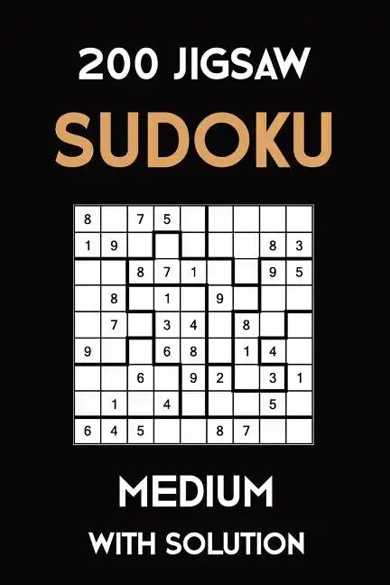 200 Jigsaw Sudoku Medium With Solution: Puzzle Book,9x9, 2 puzzles per page - Paperback