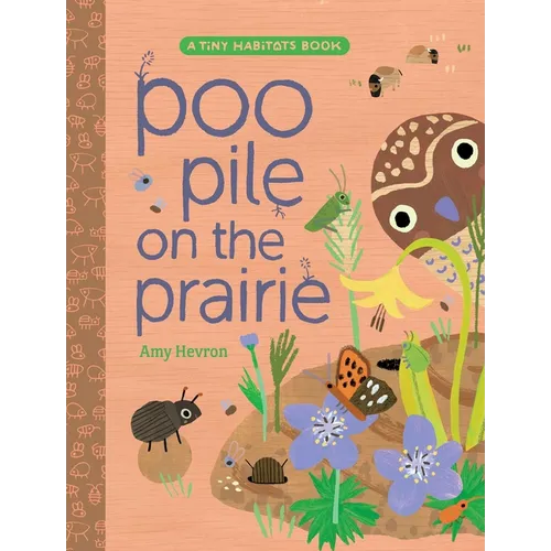 Poo Pile on the Prairie - Hardcover