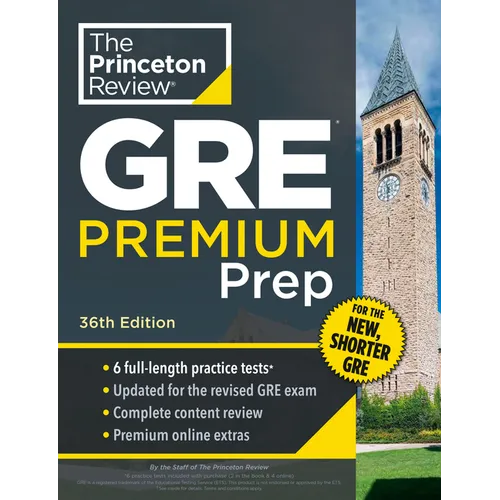 Princeton Review GRE Premium Prep, 36th Edition: 6 Practice Tests + Review & Techniques + Online Tools - Paperback