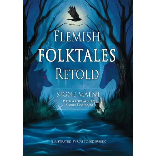 Flemish Folktales Retold: 36 Illustrated Folktales from Flanders - Paperback