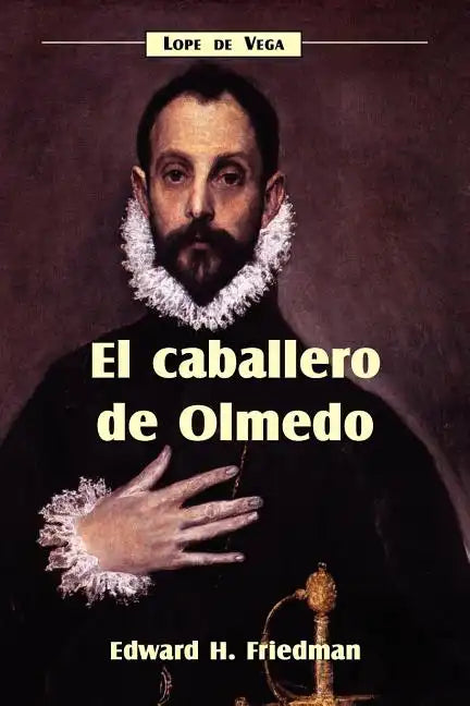 El Caballero de Olmedo - Paperback