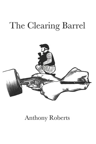The Clearing Barrel - Paperback