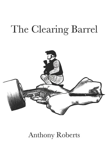 The Clearing Barrel - Paperback