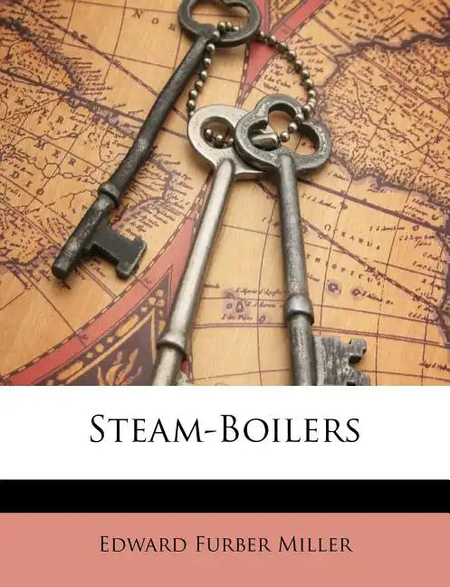 Steam-Boilers - Paperback