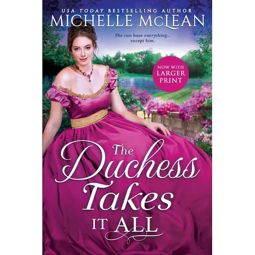 The Duchess Takes It All - Paperback
