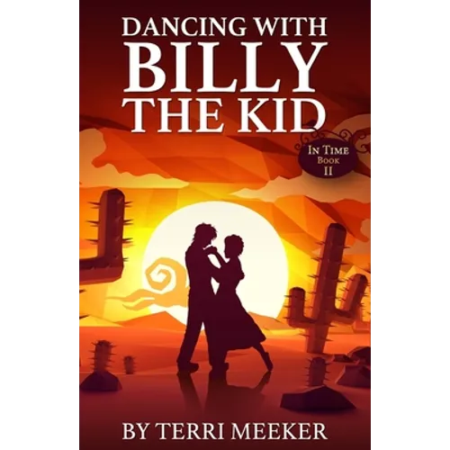 Dancing with Billy the Kid - Paperback