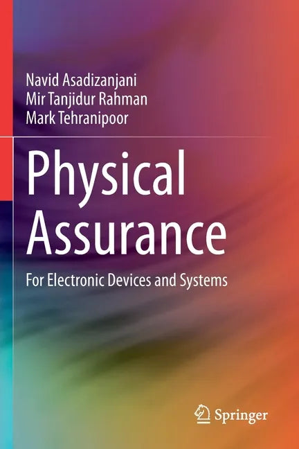 Physical Assurance: For Electronic Devices and Systems - Paperback