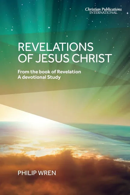 Revelations of Jesus Christ - Paperback