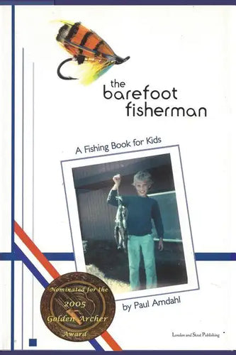 The Barefoot Fisherman: A fishing book for kids - Paperback