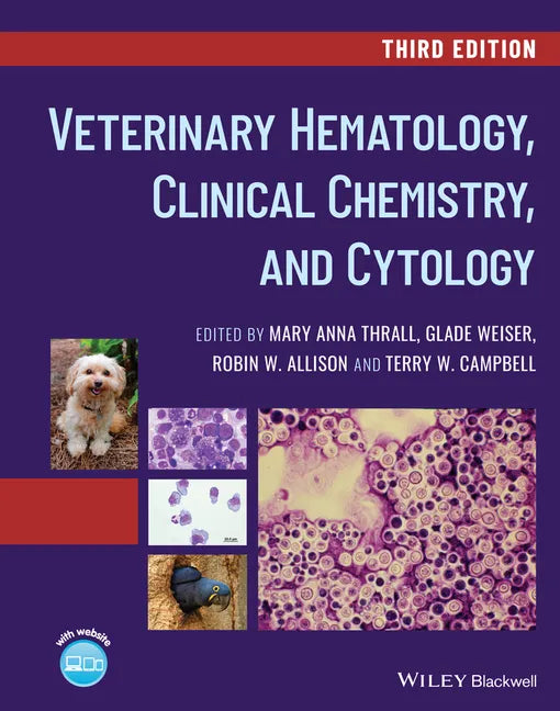 Veterinary Hematology, Clinical Chemistry, and Cytology - Hardcover