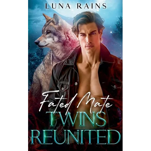 Fated Mate Twins Reunited - Paperback