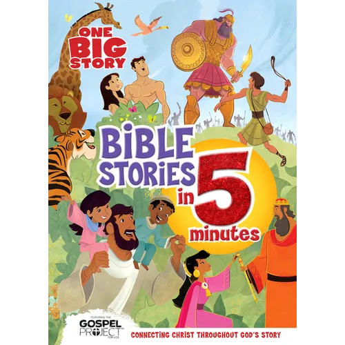 One Big Story Bible Stories in 5 Minutes, Padded Hardcover: Connecting Christ Throughout God's Story - Hardcover
