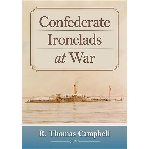 Confederate Ironclads at War - Paperback