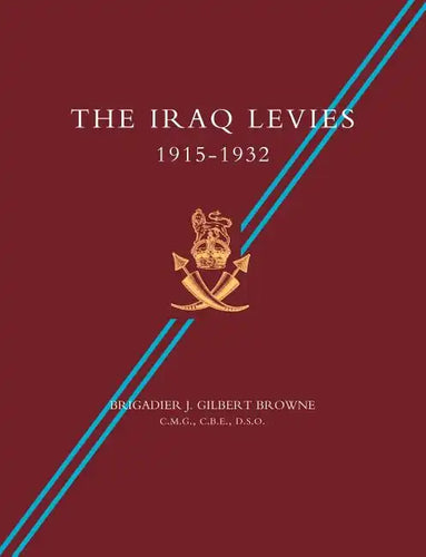 Iraq Levies 1915-1932 - Paperback