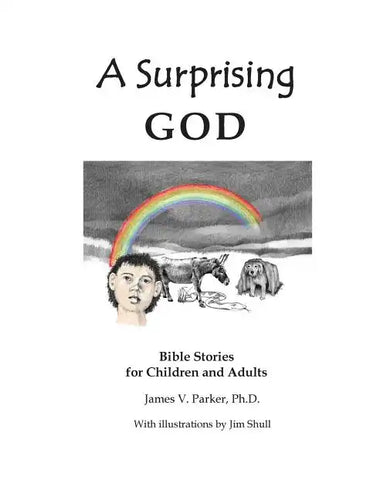 A Surprising God: Bible Stories for Children and Adults - Paperback