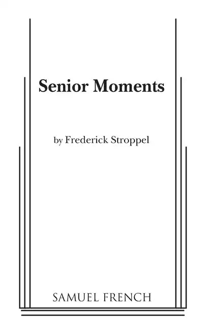 Senior Moments - Paperback