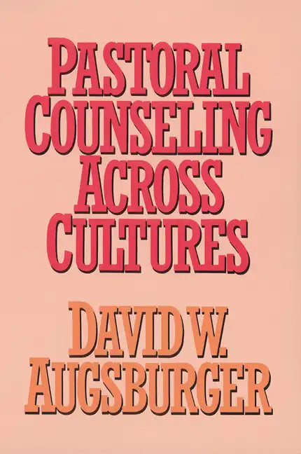 Pastoral Counseling across Cultures - Paperback