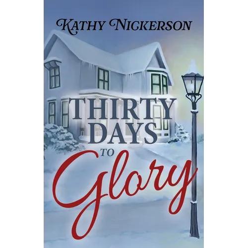 Thirty Days to Glory - Paperback