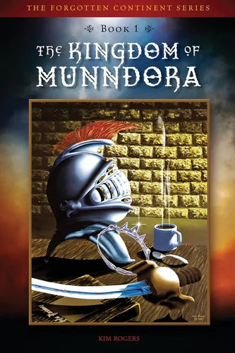 The Kingdom of Munndora - Paperback