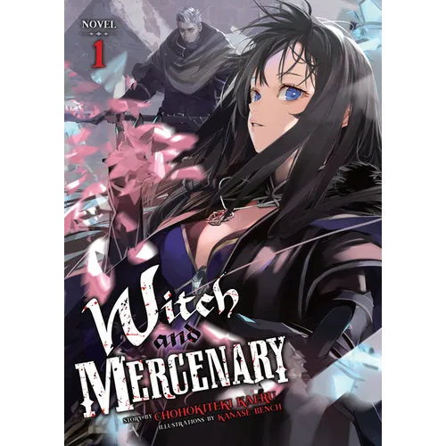 Witch and Mercenary (Light Novel) Vol. 1 - Paperback