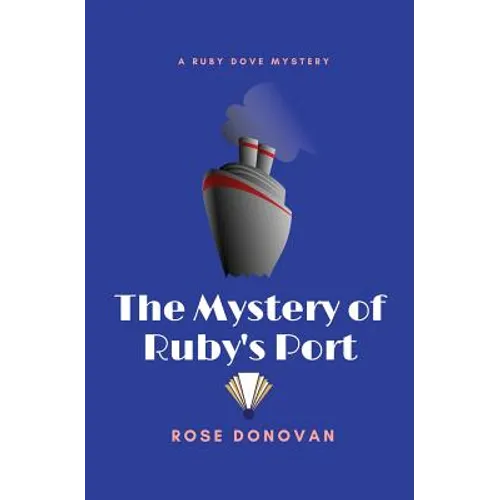 The Mystery of Ruby's Port - Paperback