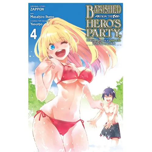 Banished from the Hero's Party, I Decided to Live a Quiet Life in the Countryside, Vol. 4 (Manga) - Paperback