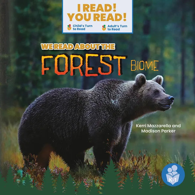 We Read about the Forest Biome - Library Binding