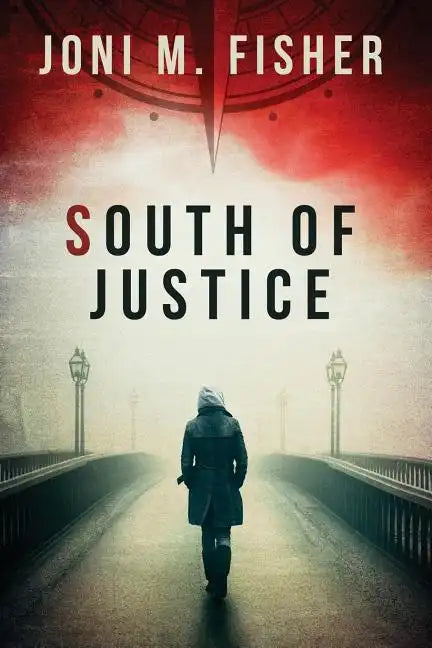South of Justice - Paperback