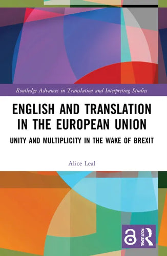 English and Translation in the European Union: Unity and Multiplicity in the Wake of Brexit - Paperback