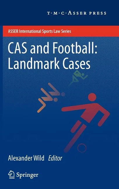 Cas and Football: Landmark Cases - Hardcover