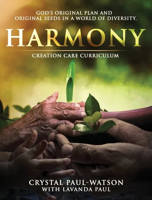 Harmony Creation Care Curriculum - Hardcover