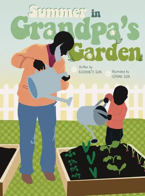 Summer in Grandpa's Garden - Hardcover