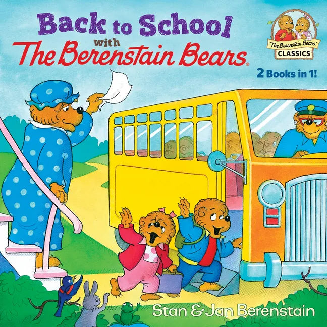 Back to School with the Berenstain Bears - Paperback