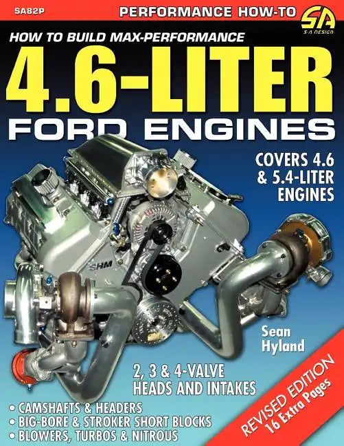 How to Build Max-Performance 4.6-Liter Ford Engines - Paperback