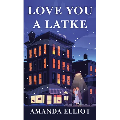 Love You a Latke - Library Binding