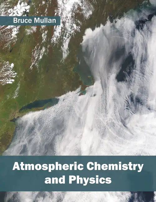 Atmospheric Chemistry and Physics - Hardcover