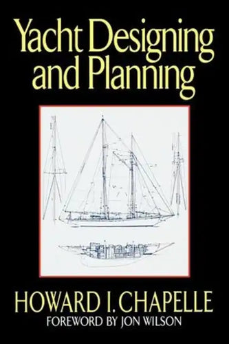 Yacht Designing and Planning - Paperback