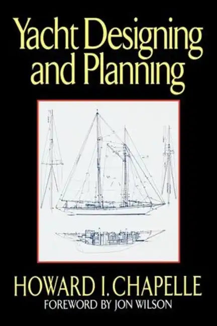 Yacht Designing and Planning - Paperback