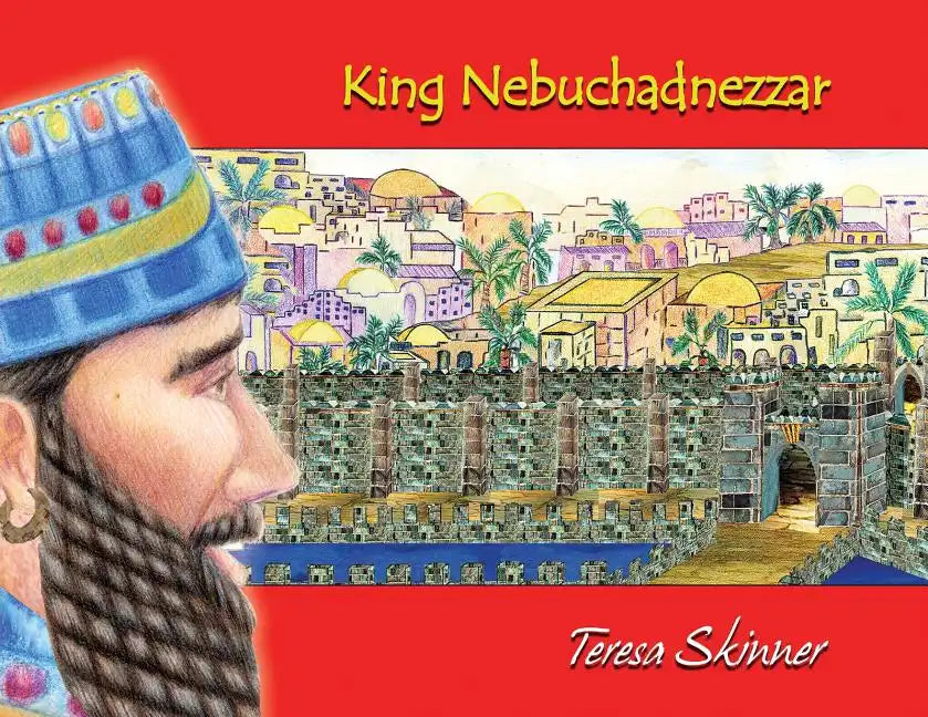 King Nebuchadnezzar - Paperback