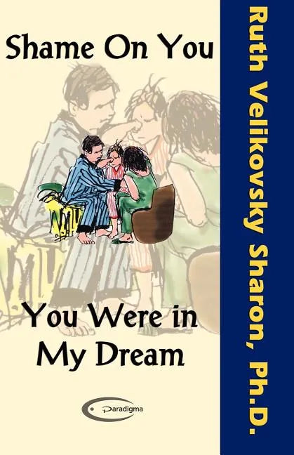 Shame on You - You Were in My Dream - Paperback