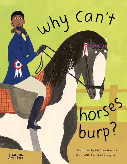 Why Can't Horses Burp?: Curious Questions about Your Favorite Pets - Hardcover