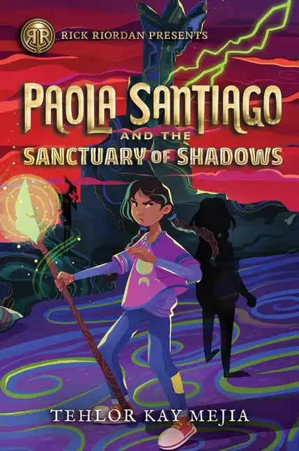 Rick Riordan Presents: Paola Santiago and the Sanctuary of Shadows - Paperback