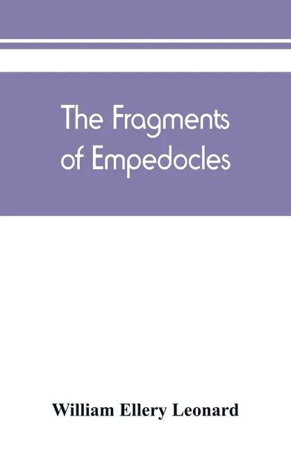 The fragments of Empedocles - Paperback