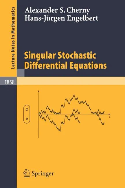 Singular Stochastic Differential Equations - Paperback