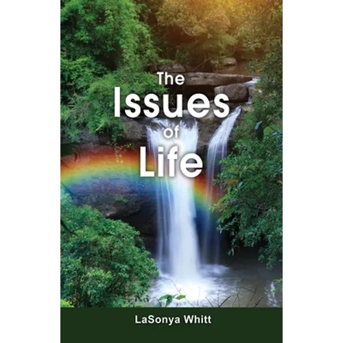 The Issues of Life - Paperback