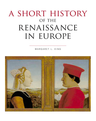 A Short History of the Renaissance in Europe - Paperback