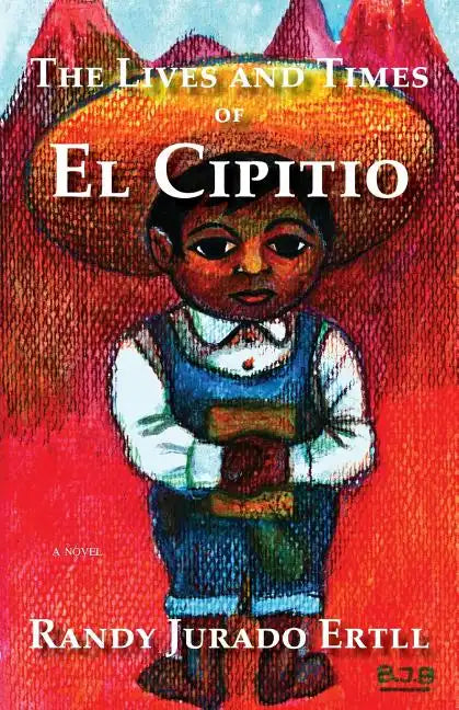 The Lives and Times of El Cipitio - Paperback
