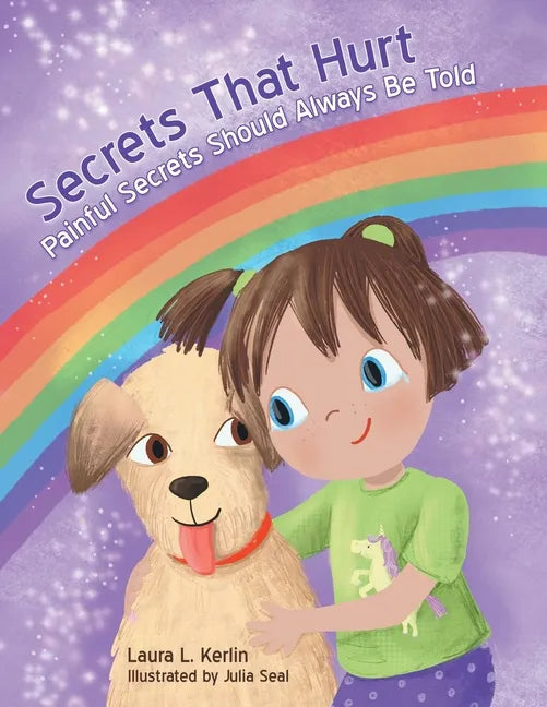Secrets That Hurt: Painful Secrets Should Always Be Told - Paperback