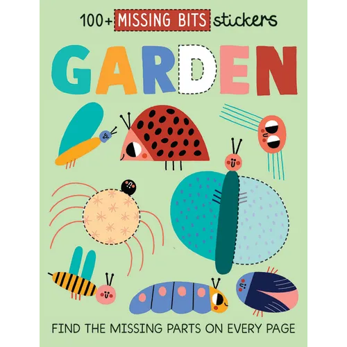 Garden, Missing Bits Stickers - Paperback